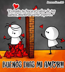 Tarjetas De Buenos Dias Mi Amor Para Whatsapp Imagenes De Buenos Dias Y Frases De Vida En 2020 Imagenes Buenos Dias Amor Buenos Dias Amor Saludos De Buenos Dias