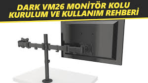 Dark Vm26 Vesa Dual Monitor Arm Masa Tipi Ciftli Monitor Kolu Youtube