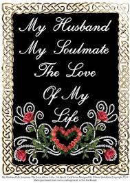 My Husband My Soulmate The Love Of My Life A4 Quick Card Cup183901 604 Craftsuprint My husband's family use to try to blame things on him and make him look bad when we first got together. my husband my soulmate the love of my life a4 quick card