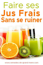 Faire Des Jus Frais Avec Un Budget Serre Maison Remedes De Grand Mere Jus De Fruit Maison Comment Faire Du Jus Jus De Fraise