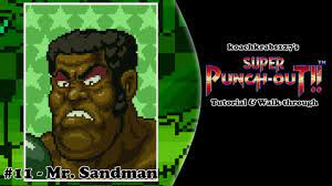 Mr sandman super punch out