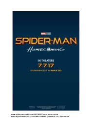 That's not the same if you're interested in. New Spiderman New Spiderman 2017 Actor Movie Free Online Movies N