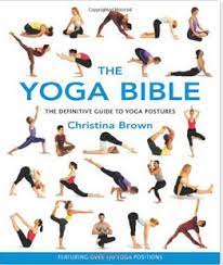 Best book on all yoga poses. Top 5 Yoga Books You Should Read Viva La Vida Yoga