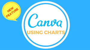 Canva Using Charts