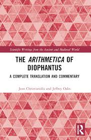 Amazon.com: The Arithmetica of Diophantus: A Complete Translation and  Commentary (Scientific Writings from the Ancient and Medieval World): ...