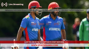 Afghanistan Vs Sri Lanka Dream11 Prediction Sri Lanka Vs Afghanistan 7t Sports Channel Cricket Teams Afghanistan