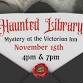Haunted Library: Mystery at the Victorian Inn event image