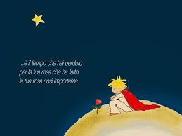 Il Piccolo Principe It Is The Time That You Have Wasted On Your Rose That Makes Your Rose So Import Frasi Da Il Piccolo Principe Il Piccolo Principe Piccolo
