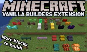 Problem which tends to cause fps drops in vanilla minecraft: Vanilla Builders Extension Mod 1 16 4 1 15 2 More Blocks To Build 9minecraft Net