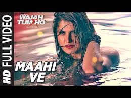 Maahi Ve Full Video Song Wajah Tum Ho Neha Kakkar Sana Sharman Gurmeet Vishal Pandya Youtube Neha Kakkar Bollywood Songs Movie Songs