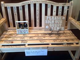 Check Out This Idea From A Wedding We Did This Weekend Having The Guests All Sign Their Bench Tha Wedding Guest Book Wedding Guest Book Unique Wedding Bench