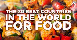 Algeria to france, germany to japan, kazakhstan to south africa, and spain to zimbabwe, cumulative index. The 20 Best Countries In The World For Food Yonderbound