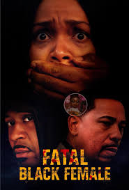 New movie "Fatal" now streaming