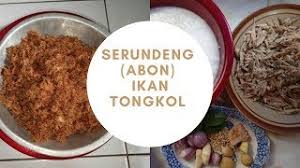 Maybe you would like to learn more about one of these? Cara Membuat Serundeng Abon Ikan Tongkol Youtube