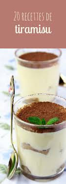 Nos 40 Meilleures Recettes De Tiramisus Recette Tiramisu Recette Recette Tiramisu Facile
