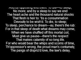 To be or not to be from Hamlet by William Shakespeare