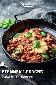 Pfannen Lasagne Rezept Pfannen Lasagne Rezeptideen Schnelle Mahlzeiten