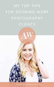 How To Get More Photography Clients Abby Waller Blog Photography Education Photography Blog Social Media