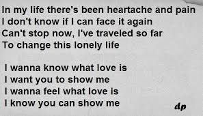 Foreigner I Wanna Know What Love Is There Are Songs That Never Get Old Music Quotes Lyrics Break Up Quotes What Is Love