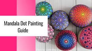Mandala rock painting for beginners. Everything You Need To Know About Mandala Rock Painting Beginners