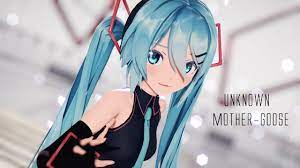 MMD]アンノウン・マザーグース Unknown Mother-Goose Sour式初音ミク[PV] - YouTube