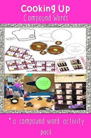 Cooking Up Compound Words Compound Words Pocket Chart Activities Compound Words Activities