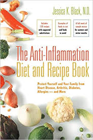 The Anti Inflammation Diet And Recipe Book Protect Yourself