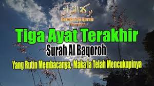 Mp3 duration 4:03 size 9.27 mb / perpustakaan qur'an 3. 3 Ayat Akhir Surah Al Baqarah 1khalifah Dokterandalan