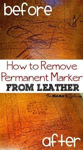 How To Remove Permanent Marker From Leather Remove Permanent Marker How To Remove Sharpie How To Remove