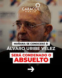 Justicia | ¿Usted qué piensa de este juicio? Mañana, 28 de julio, se  definirá si el expresidente Álvaro Uribe Vélez será condenado o absuelto.  Todos los detalles de este juicio los podrá