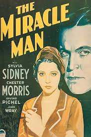The Miracle Man (1932) directed by Norman Z. McLeod • Reviews, film + cast  • Letterboxd