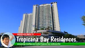 Sungai nibong ( penang) asking: Tropicana Bay Residences Units For Sale Rent
