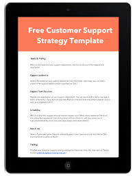 For example, you can import. Free Customer Support Strategy Template Download Now