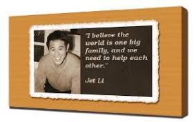 Amazon.com - Jet Li Quotes 2 - Canvas Art Print - via Relatably.com