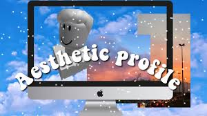 How To Have An Aesthetic Roblox Profile Youtube What are some aesthetic bios for roblox?