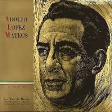 Adolfo Lopez Mateos