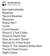 New Meal Schedule Food Quotes Funny Memes Funny