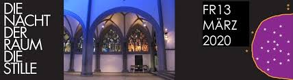 Contact lange nacht der kirchen on messenger. Nachtraumstille Katholisches Koeln