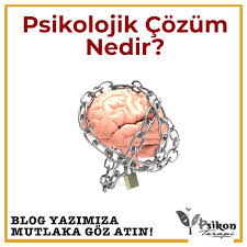 Psikolojik Cozum Nedir Psikon Psikolog Konya 2020 Psikoloji Fitnes Diyeti Recete
