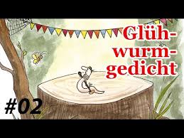 02 Gluhwurmgedicht Lustige Gedichte Fur Kinder Und Erwachsene Youtube