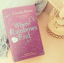 Where Rainbows End Cecelia Ahern Rainbow Book Cover Books