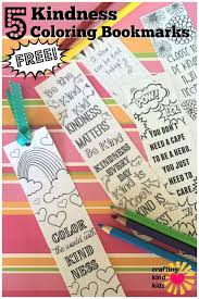 Kids Kindness Coloring Bookmarks In 2020 Coloring Bookmarks Bookmarks Diy Kids Coloring Bookmarks Free
