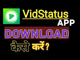 Vidstatus Download Karna Hai Vidstatus App Kaise Download Kare Youtube