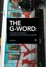 This thesis takes the form of an extended literature review in which the reader can journey with the the 'felt sense' in art therapy does not have a long tradition of empirical research within art therapy. The G Word Virtuosity And Violation Negotiating And Transforming Graffiti Kimvall Jacob 9789185639687 Amazon Com Books