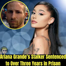 Ariana Grande's" stalker, "Aharon Zebulun Israel Brown", has been convicted  and is set to serve a prison term of three years and eight months. In 2021,  Brown trespassed