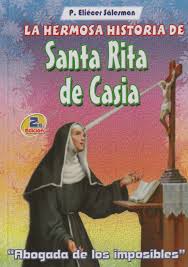 In mid 17th century, a portuguese couple traveled to the city of ibipetuba. La Hermosa Historia De Santa Rita De Casia Abogada De Los Imposibles P Eliecer Salesman 9789586540841 Amazon Com Books