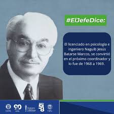 🔹️ #ElJefeDice: El licenciado en psicología e ingeniero Naguib Jesús  Batarse Marcos, fue coordinador de la Facultad de Filosofía y Letras y  Psicología. 📍 Conoce más 👇 #InnovaciónYBienestar #ExcelenciaYEducación  #UnidosHaciaLaExcelencia