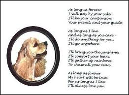 Beautiful Cocker Spaniel Print As Long As Forever Art Poem Dog Puppy New Cocker Spaniel Dogs And Puppies Spaniel