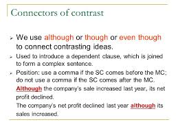 This mistake is understandable because you can use a comma before a coordinate conjunction (e.g., and, but, or). Although In Spite Of But However Ppt Video Online Download