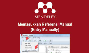 Memasukkan Referensi Secara Manual Pada Aplikasi Mendeley Hari Aspriyono